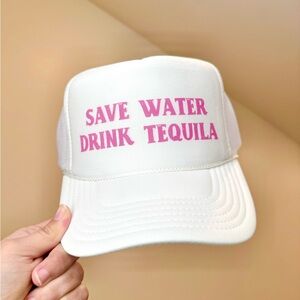 Save Water Drink Tequila Trucker Hat
